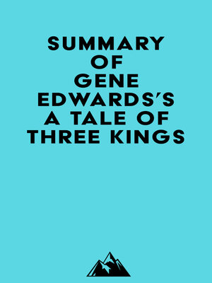 cover image of Summary of Gene Edwards's a Tale of Three Kings